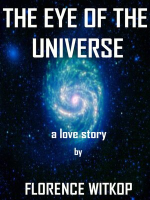 cover image of The Eye of the Universe